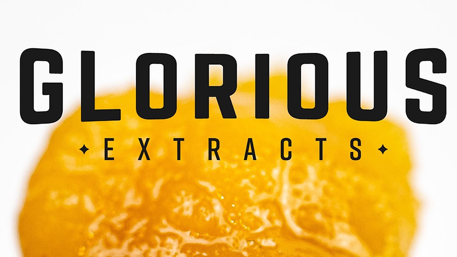 Glorious Extracts Make Today Glorious Leafly