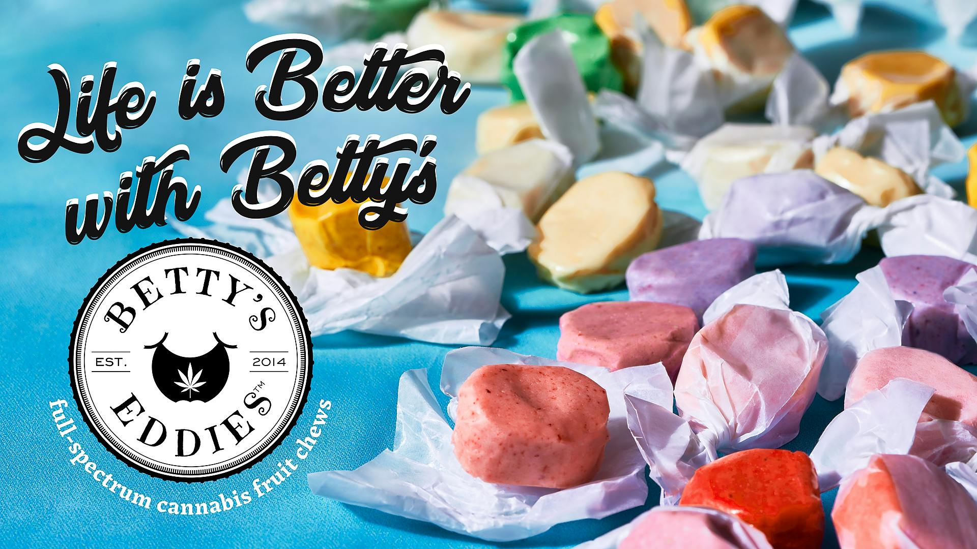 Betty's Eddies Life Is Better With Betty's! Leafly