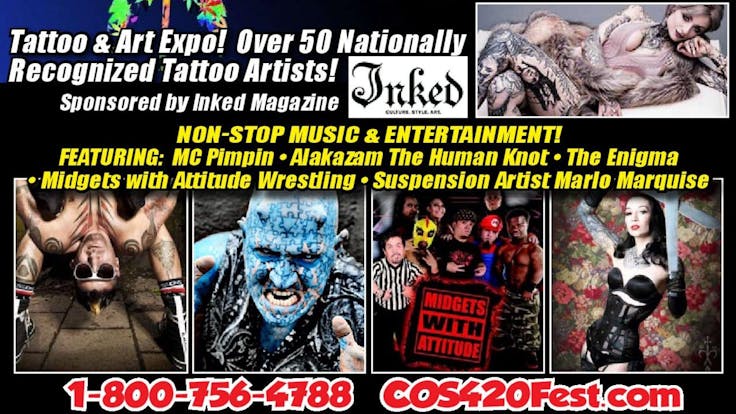 Side Show Acts and over 50 National Recognized Tattoo Artists!