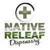 Native Releaf Dispensary