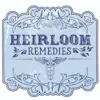 Heirloom Remedies