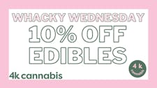 Wacky Wednesday - 10% OFF Edibles! image