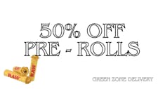 50% Off Pre-Roll!!! image