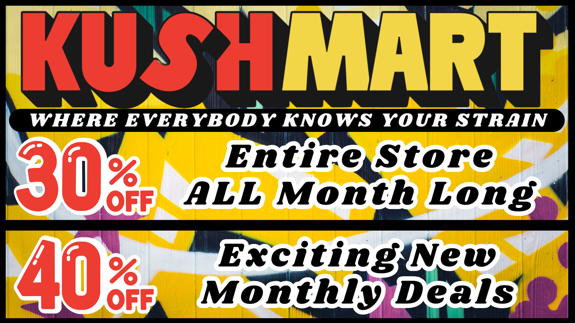 KushMart - South Everett
