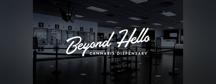 Beyond Hello - Goose Lake (Rec) | Dispensary Menu, Reviews & Photos