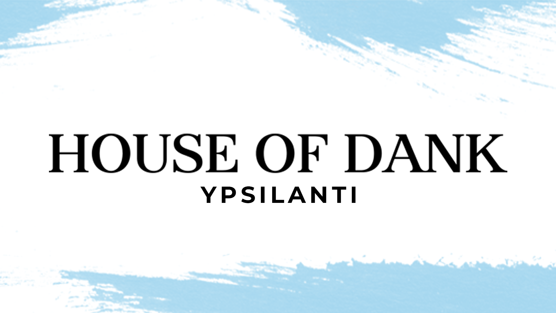 House of Dank Medical Cannabis Ypsilanti Deals Leafly