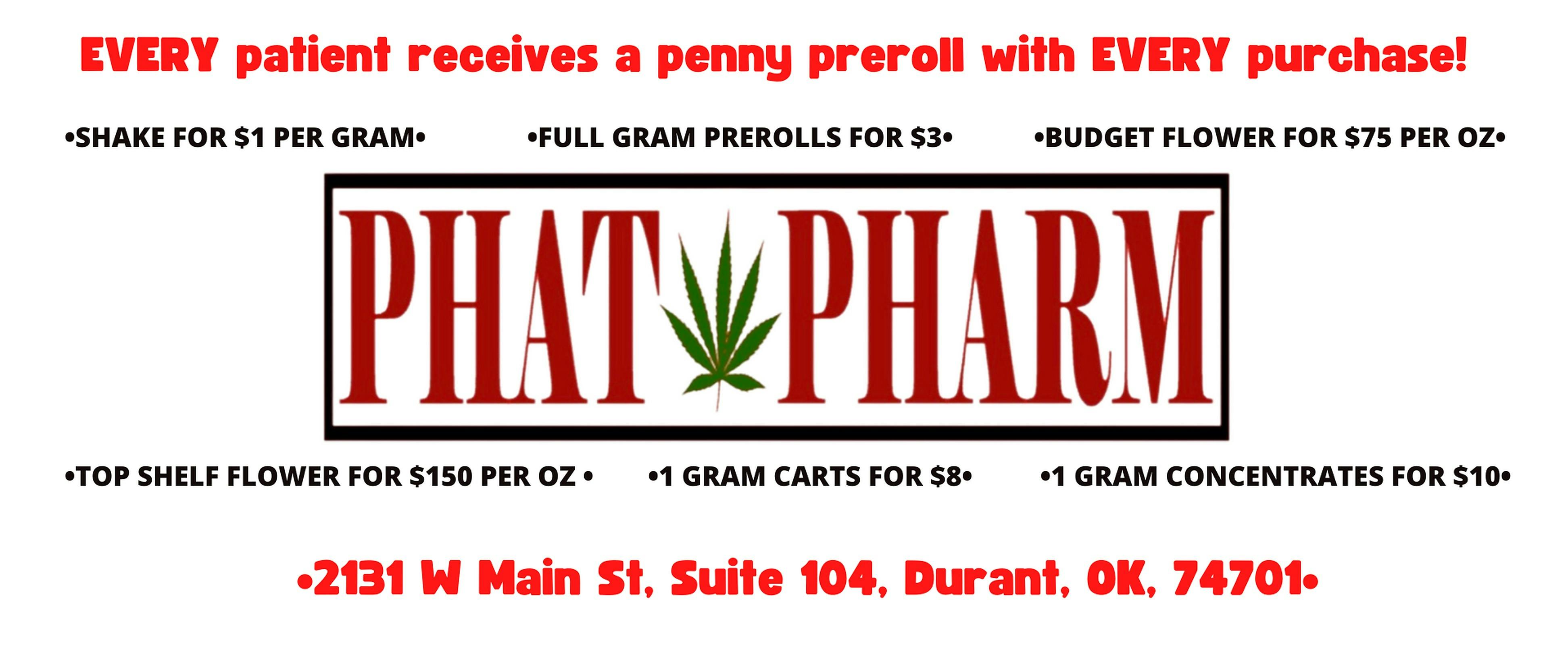 Phat Pharm Dispensary Durant, OK Dispensary Leafly