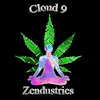 Cloud 9 Zendustries