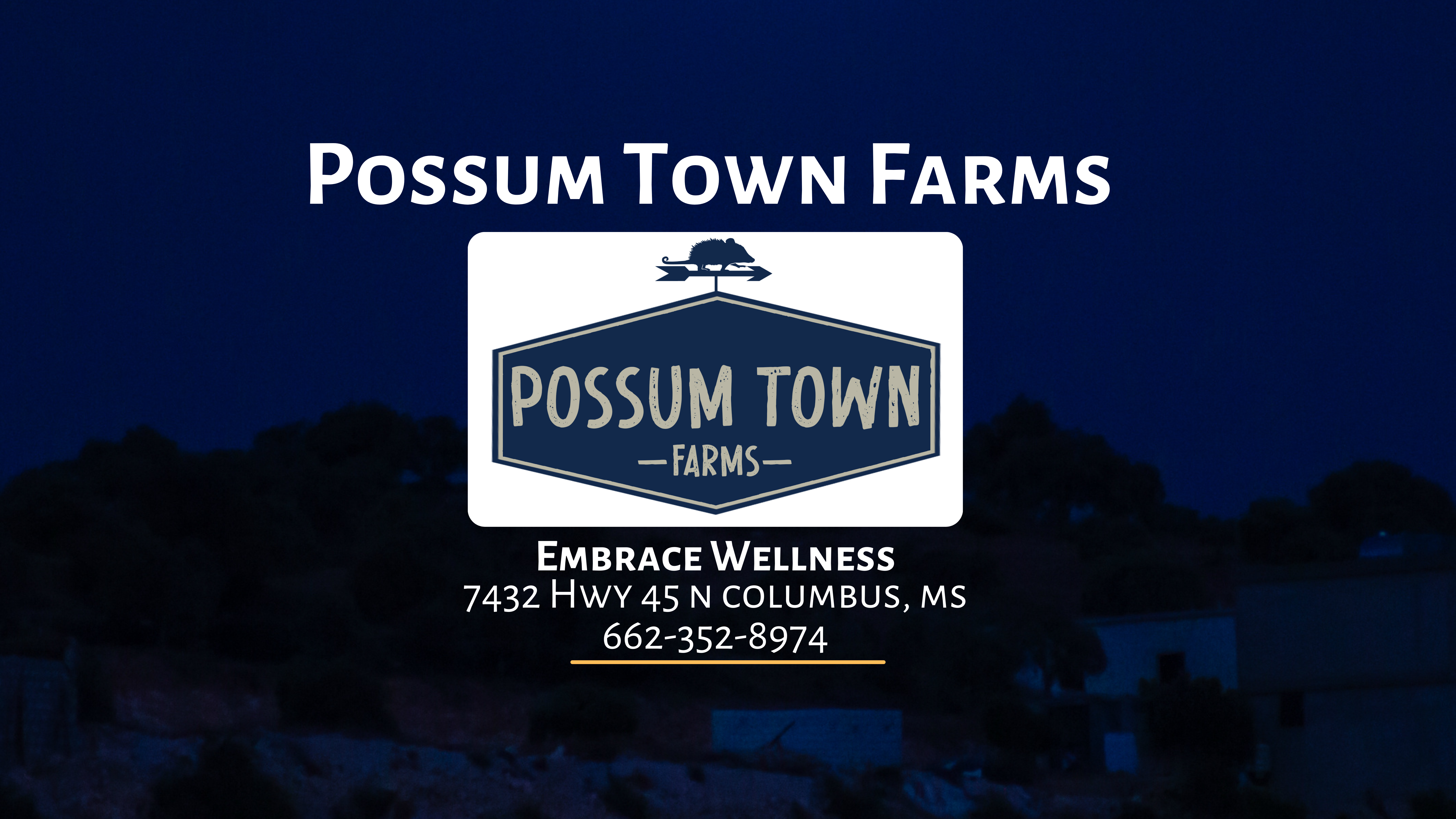 Possum Town Farms Dispensary
