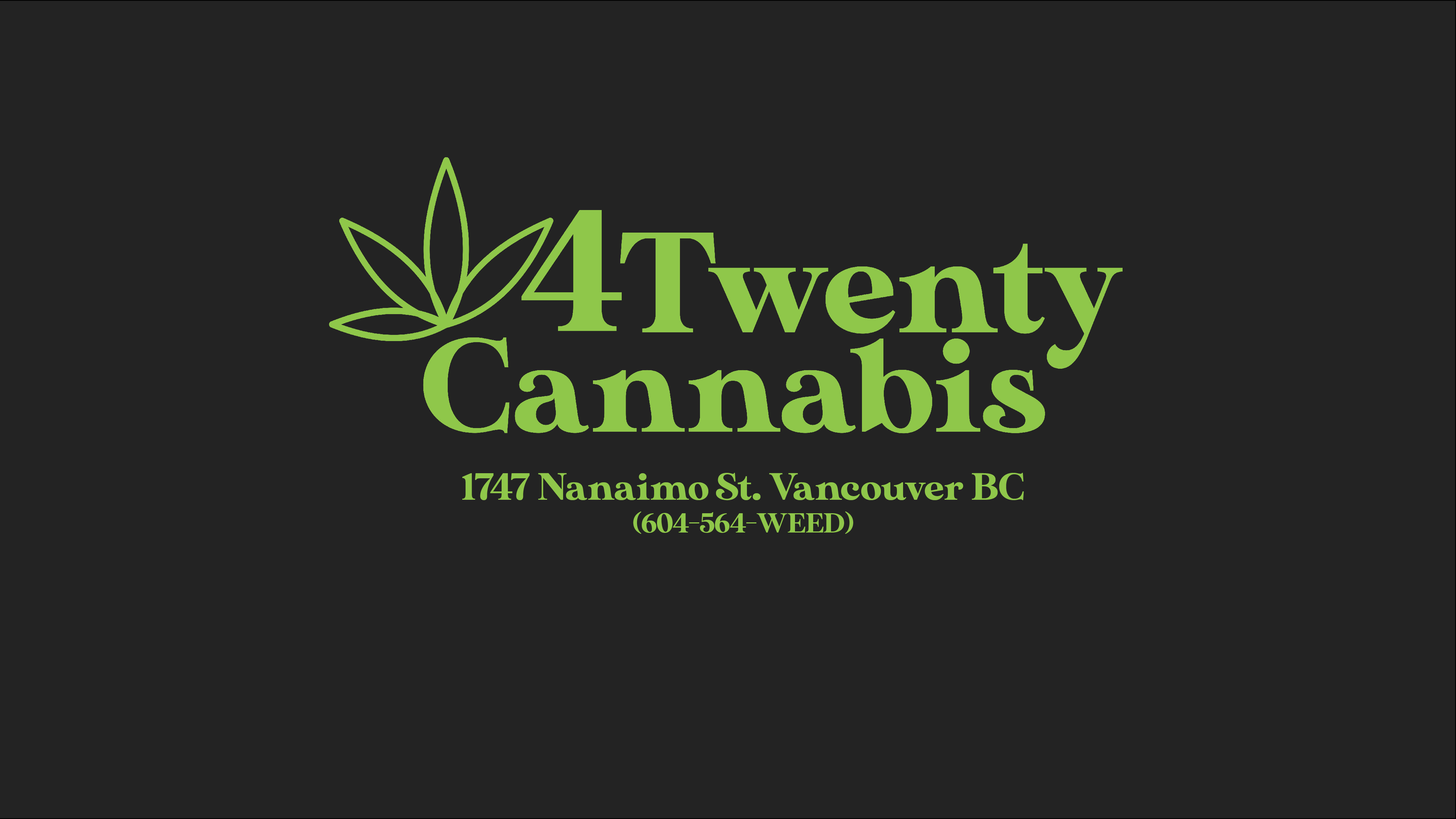 4Twenty Cannabis- Nanaimo