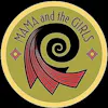 Mama and the Girls (Now Open!)