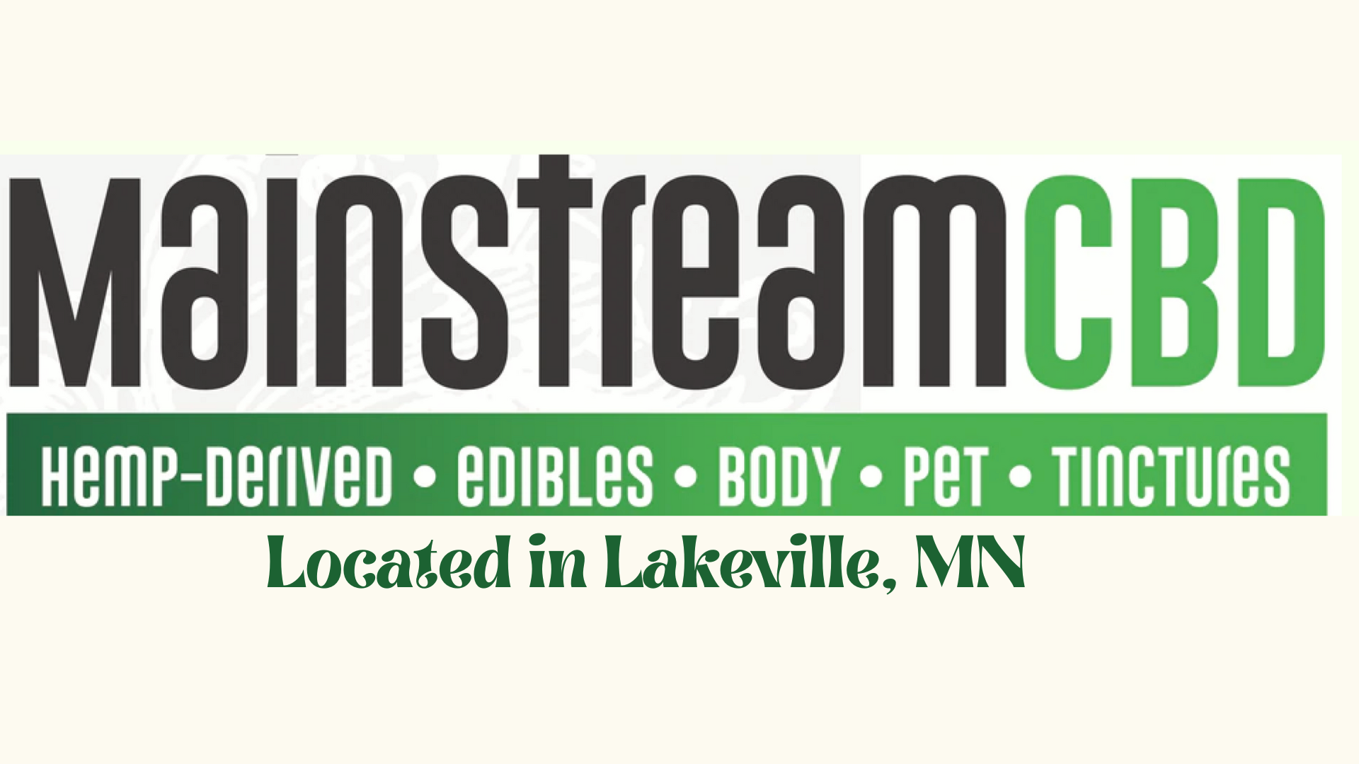 Mainstream CBD CBD store in Lakeville, MN Leafly