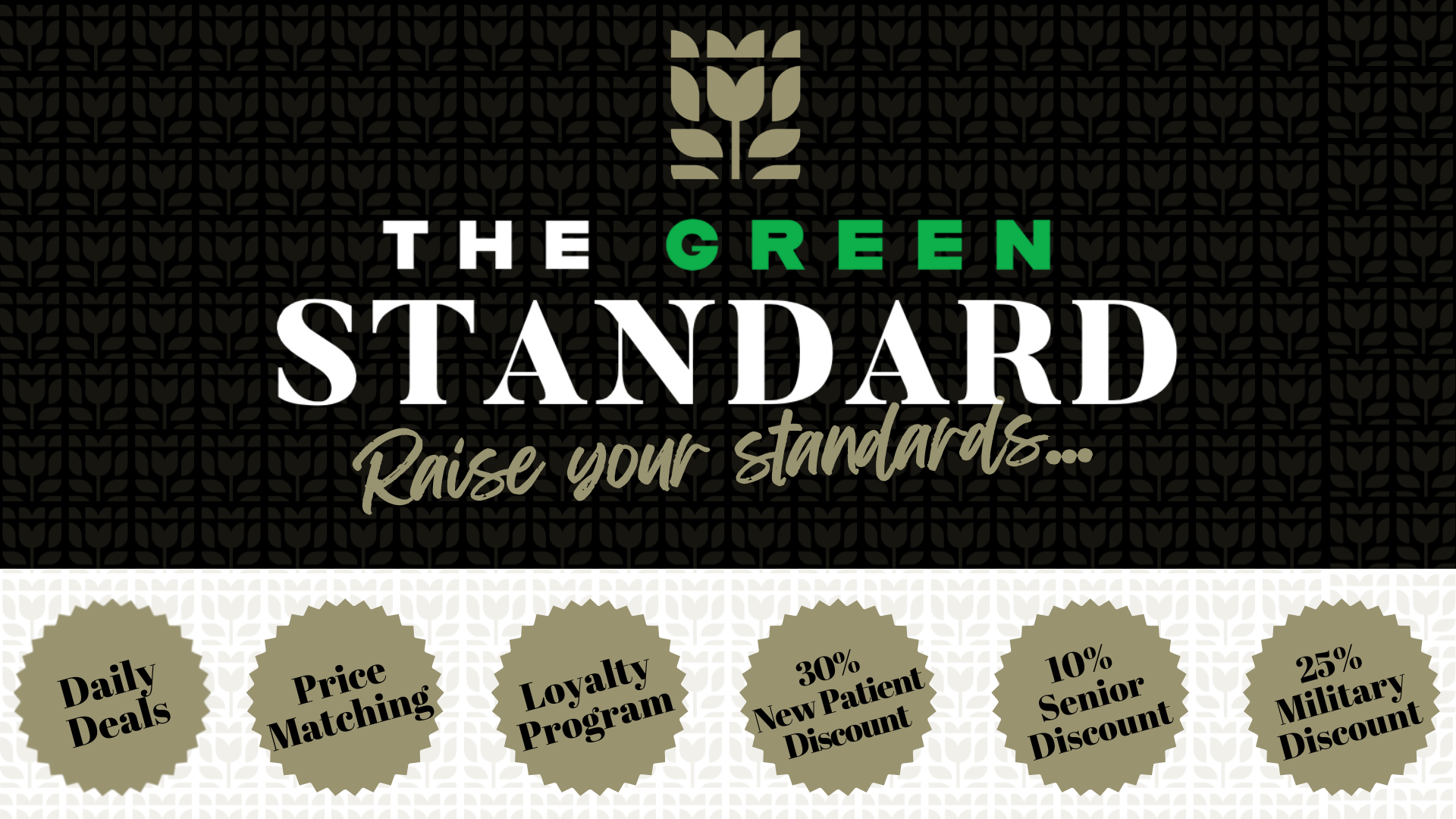The Green Standard Dispensary
