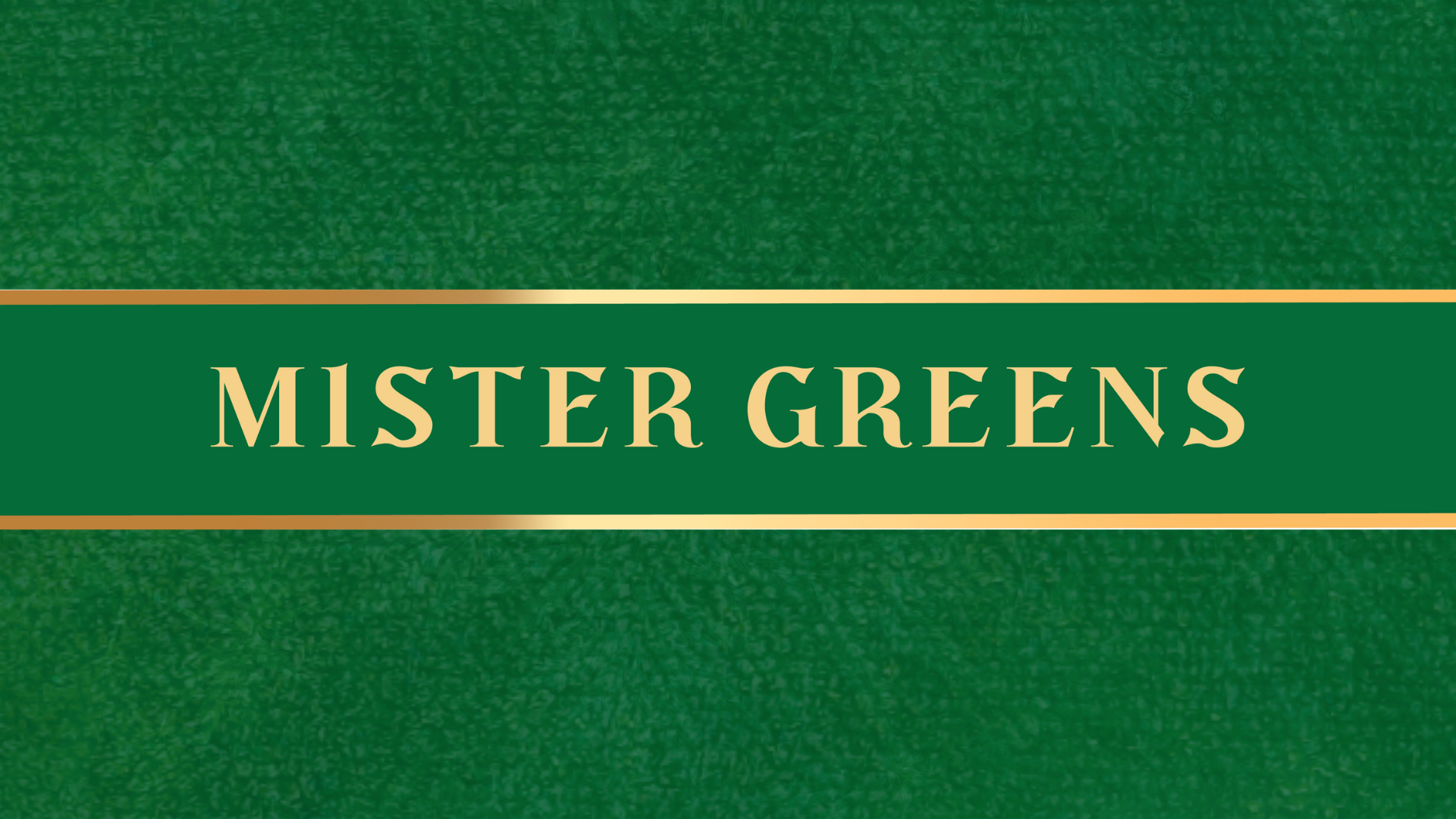 Mister Greens Dispensary