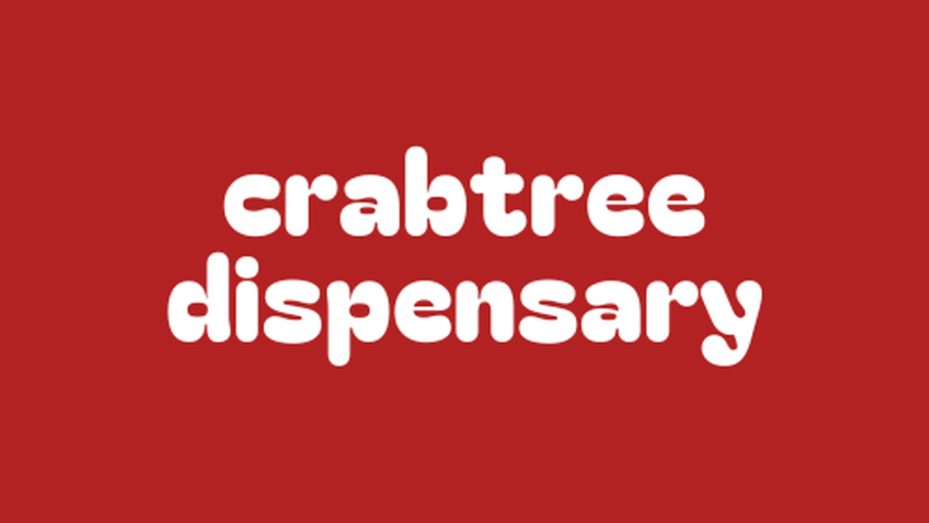 Crabtree Dispensary