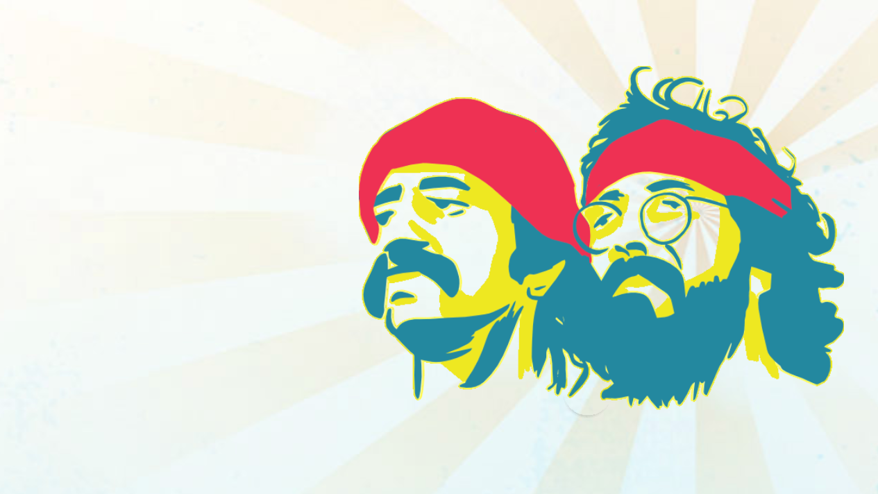 Cheech & Chong Dispensoria - Superior
