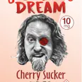 Josh Blue's Dream! Sucker 10mg
