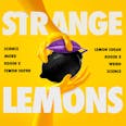 Strange Lemons - Platinum Line