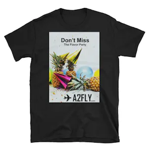 Photo of A2FLY Graphic T-Shirt | Don't Miss The Flavor Party
