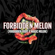 Product image for Forbidden Melon
